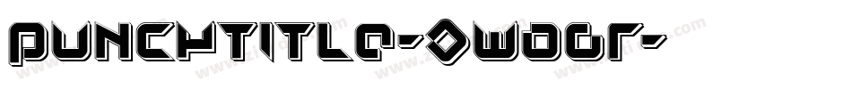 PunchTitle-0WOGR字体转换