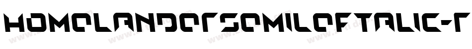 HomelanderSemiLeftalic-Rp00V字体转换