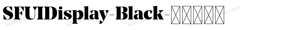 SFUIDisplay-Black字体转换