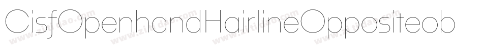 CisfOpenhandHairlineOppositeoblique-YBXO字体转换