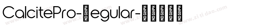 CalcitePro-Regular字体转换
