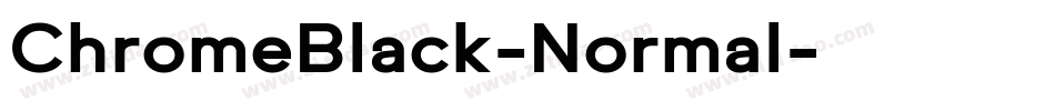 ChromeBlack-Normal字体转换