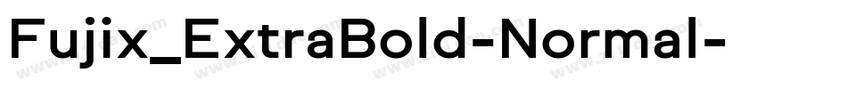 Fujix_ExtraBold-Normal字体转换