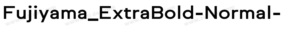 Fujiyama_ExtraBold-Normal字体转换