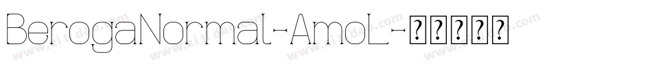 BerogaNormal-AmoL字体转换