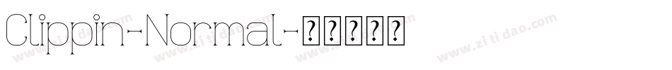 Clippin-Normal字体转换 Clippin-Normal字体转换
