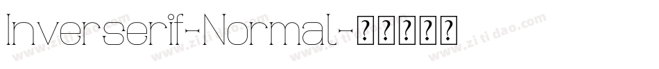 Inverserif-Normal字体转换