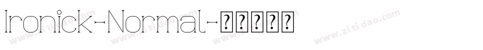 Ironick-Normal字体转换