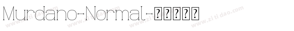 Murdano-Normal字体转换