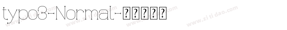 typo3-Normal字体转换 typo3-Normal字体转换