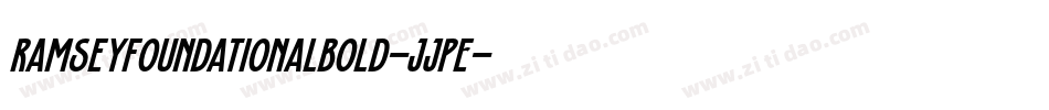 RamseyFoundationalBold-JJPE字体转换