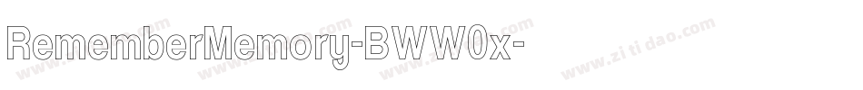 RememberMemory-BWW0x字体转换