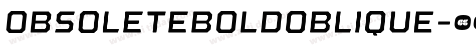 ObsoleteBoldOblique字体转换