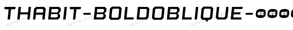 Thabit-BoldOblique字体转换