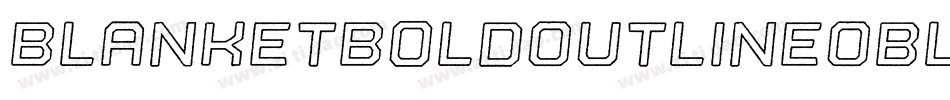 BlanketBoldOutlineOblique-Pd52字体转换