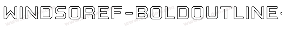 WindsorEF-BoldOutline字体转换