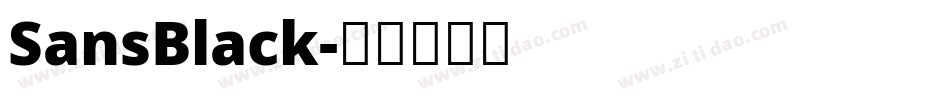 SansBlack字体转换