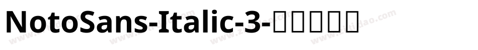 NotoSans-Italic-3字体转换