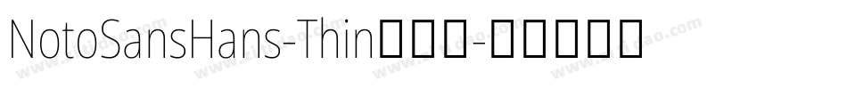 NotoSansHans-Thin手机版字体转换