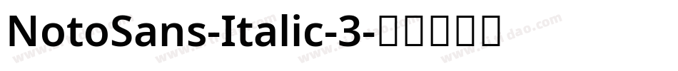 NotoSans-Italic-3字体转换