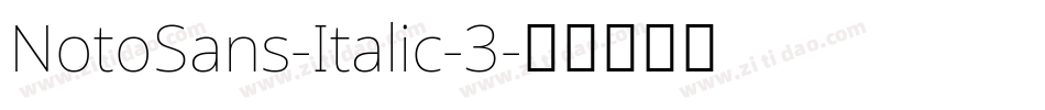 NotoSans-Italic-3字体转换