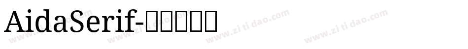 AidaSerif字体转换