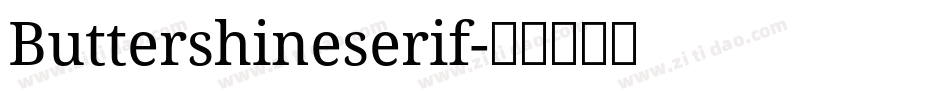 Buttershineserif字体转换