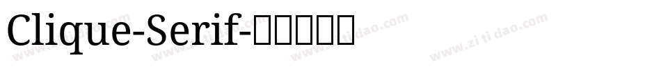 Clique-Serif字体转换