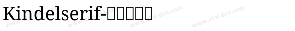 Kindelserif字体转换