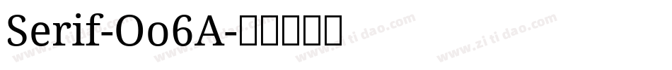 Serif-Oo6A字体转换