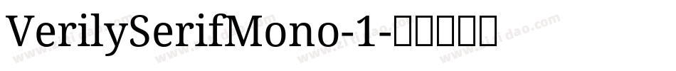 VerilySerifMono-1字体转换