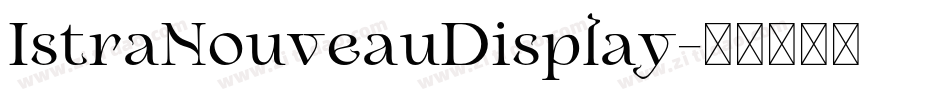 IstraNouveauDisplay字体转换