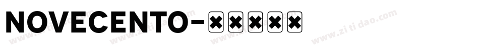 NOVECENTO字体转换