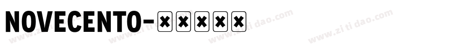 NOVECENTO字体转换