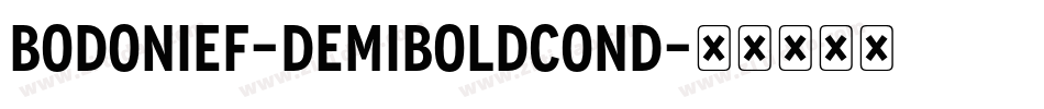 BodoniEF-DemiBoldCond字体转换