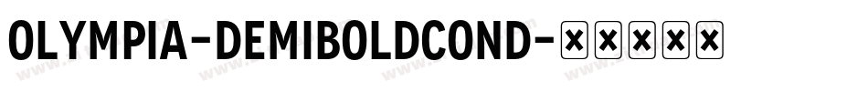 Olympia-DemiBoldCond字体转换