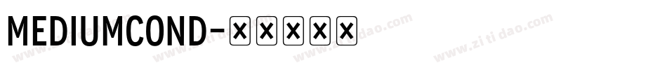 MediumCond字体转换