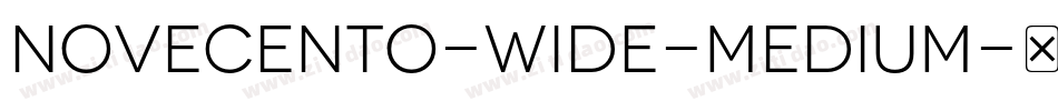 Novecento-Wide-Medium字体转换