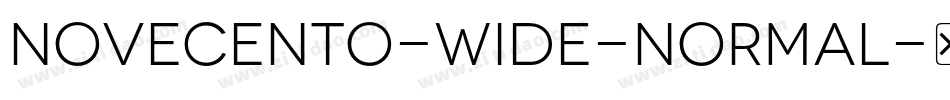 Novecento-Wide-Normal字体转换