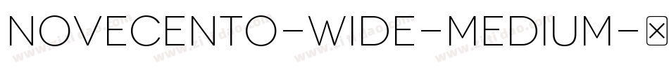 Novecento-Wide-Medium字体转换