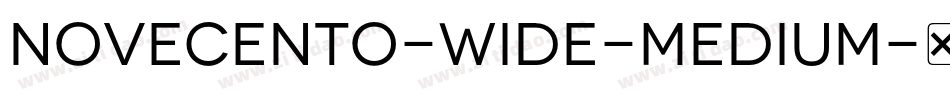 Novecento-Wide-Medium字体转换