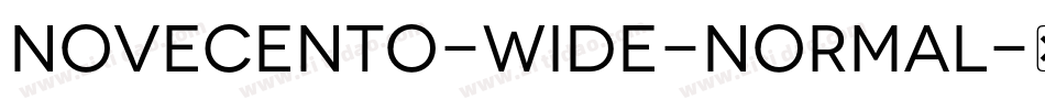 Novecento-Wide-Normal字体转换