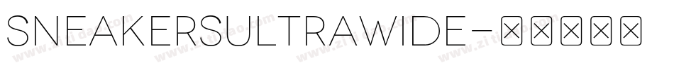 SneakersUltraWide字体转换