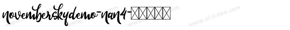 NovemberSkyDemo-nan4字体转换