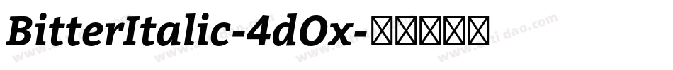 BitterItalic-4dOx字体转换