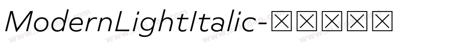 ModernLightItalic字体转换