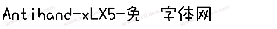 Antihand-xLX5字体转换