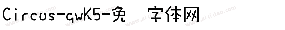 Circus-gwK5字体转换