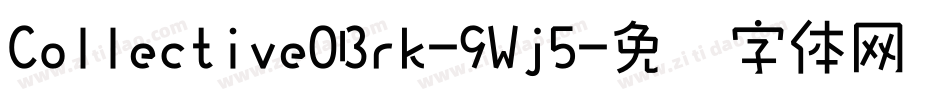 CollectiveOBrk-9Wj5字体转换
