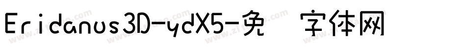 Eridanus3D-ydX5字体转换
